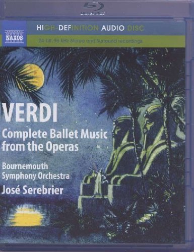 Verdi - Complete Ballet Music From The Operas (Blu-Ray Audio)