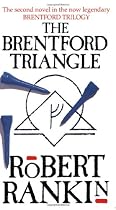 The Brentford Triangle (Brentford Trilogy)