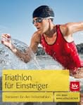 Triathlon f�r Einsteiger: Trainieren...