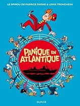 Spirou, Tome 6 : Panique en Atlantique