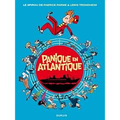 Spirou, Tome 6 : Panique en Atlantique