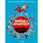 Spirou, Tome 6 : Panique en Atlantique de Fabrice Parme