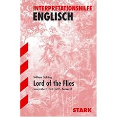 Interpretationshilfe Englisch: Interpretationshilfe Englisch. William Golding. Lord of the Flies. (Lernmaterialien) (Taschenbuch)