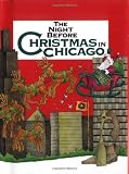 Night Before Christmas in Chicago, The (Night Before Christmas (Gibbs))