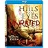 The Hills Have Eyes (Unrated) [Blu-ray]