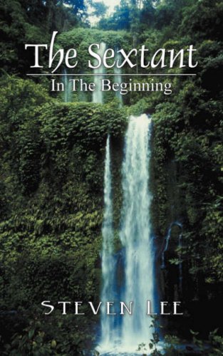Cover of The Sextant: In The Beginning