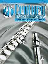 Belwin 21st Century Band Method, Level 1: Flute Belwin 21st Century Band Method, Level 1: Flute