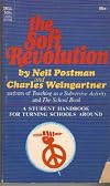 Soft Revolution: A Student Handbook For Turning Schools Around
