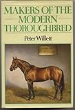 Makers of the modern thoroughbred