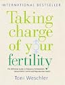 Taking Charge of Your Fertility