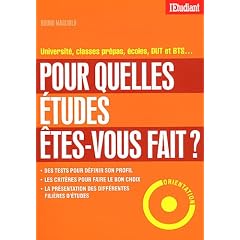 Pour quelles �tudes �tes-vous fait ?
