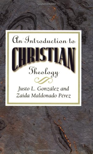 An Introduction to Christian Theology - Paperback