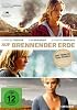 Auf brennender Erde (DVD)