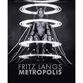 Fritz Langs Metropolis