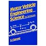 Motor Vehicle Engineering Science for Technicians: Level 2 (Longman Technician Series)