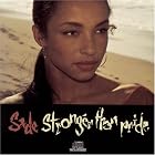 Stronger Than Pride by  Sade 