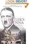 Hitler's Vienna: A Portrait of the Ty...