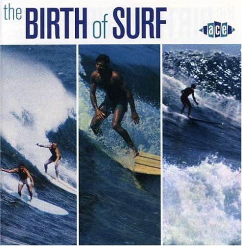 CD-Charts  Search : Birth of Surf