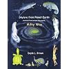 Skylore from Planet Earth: stories from around the world...Milky Way