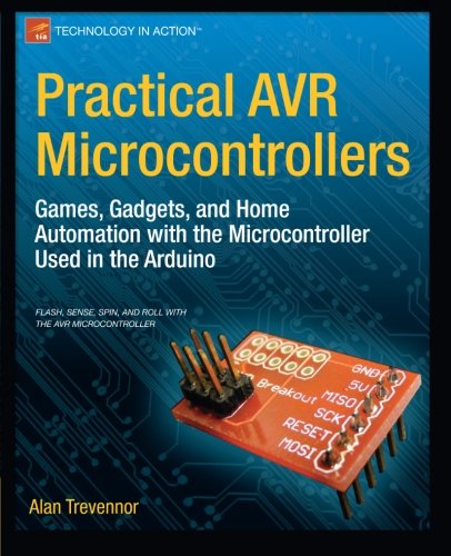 Practical AVR Microcontrollers 1430244461 pdf