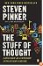The Stuff of Thought: Language as a Window into Human Nature