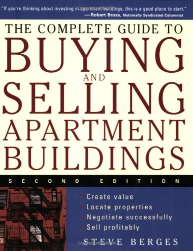 The Complete Guide to Buying and Selling Apartment Buildings