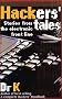 Hacker's Tales: Stories from the Electronic Front Line