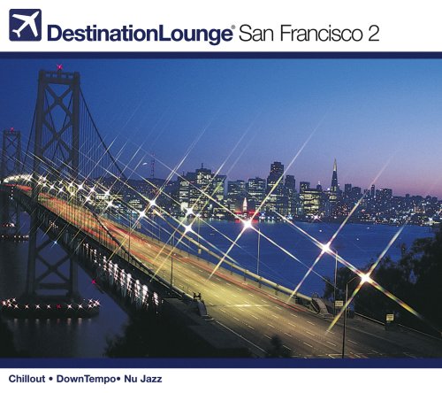 CD-Charts  Search : Destination Lounge San Francisco, Vol. 2