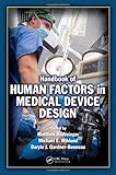 Handbook of Human Factors in Medical Device Design Handbook of Human Factors in Medical Device Design