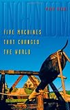 Ingenium: Five Machines That Changed the World