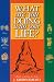 Books : What are you Doing with your Life? (Books on Living for Teens)