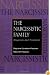 The Narcissistic Family: Diagnosis and Treatment
