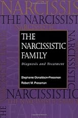 The Narcissistic Family: Diagnosis and Treatment