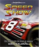 New York Times Speed Show: How NASCAR Won the Heart of America (New York Times)