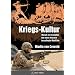 Kriegs-Kultur: Warum wir k�mpfen: Die tiefen Wurzeln bewaffneter Konflikte