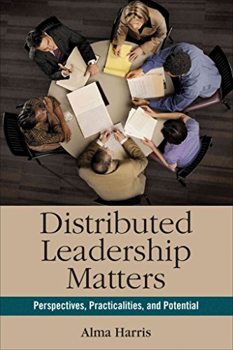 [Distributed Leadership Matters: Perspectives, Practicalities, and Potential] (By: Alma Harris) [published: January, 2014], by Alma Harris