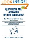 Questions and Answers on Life Insurance: The Life Insurance Toolbox