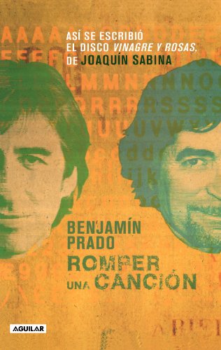 Romper una canción (Spanish Edition)