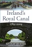 Ireland's Royal Canal, 1789-2009