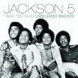 Image of I Want You Back! Unreleased Masters
