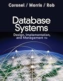 Database Systems: Design, Implementation, and Management (with Bind-in Printed Access Card)