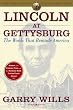 Lincoln at Gettysburg: The Words that Remade America (Simon & Schuster Lincoln Library)