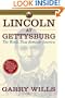 Lincoln at Gettysburg: The Words that Remade America (Simon & Schuster Lincoln Library)