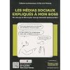 Les m�dias sociaux expliqu�s � mon boss - Par ceux qui en font et pour ceux qui aimeraient (mieux) en faire