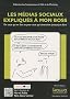 Les m�dias sociaux expliqu�s � mon boss - Par ceux qui en font et pour ceux qui aimeraient (mieux) en faire