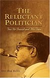 The Reluctant Politician