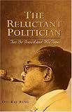 The Reluctant Politician