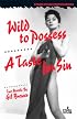 Wild to Possess / A Taste for Sin (Stark House Noir Classics)