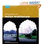 Introduction to Indian Architecture (Periplus Asian Architecture Series)