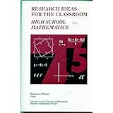 high school mathematics research ideas for the classroom